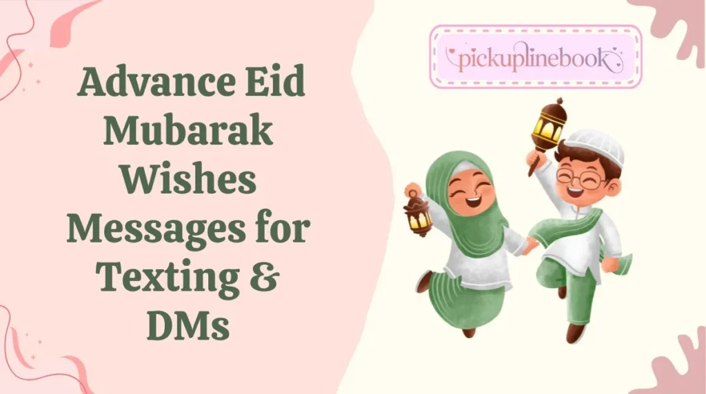 Advance Eid Mubarak Wishes Messages for Texting & DMs