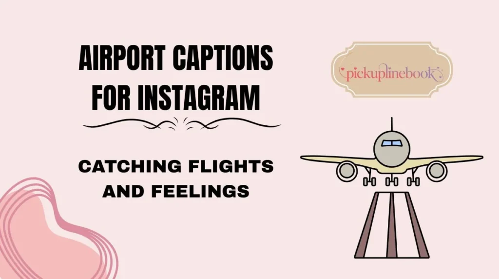 Airport Captions for Instagram
