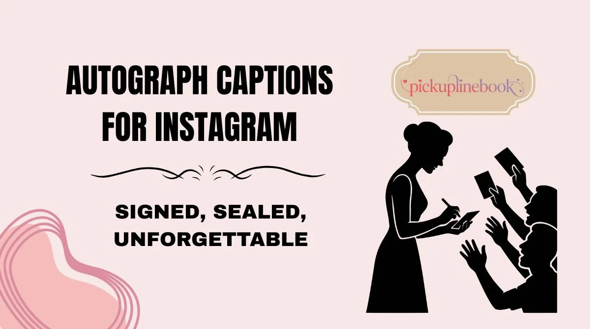 Autograph Captions for Instagram