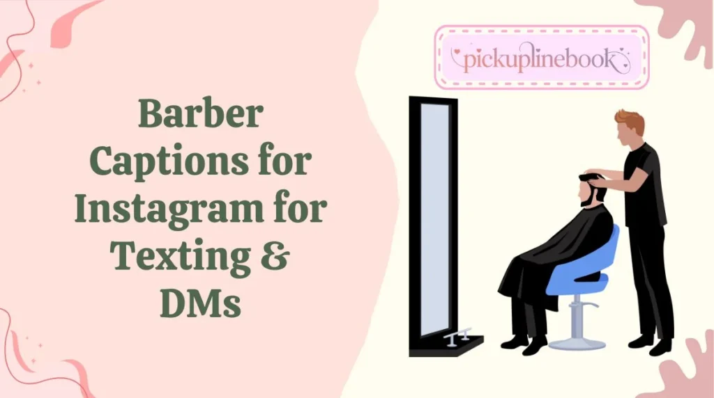 Barber Captions for Instagram for Texting & DMs