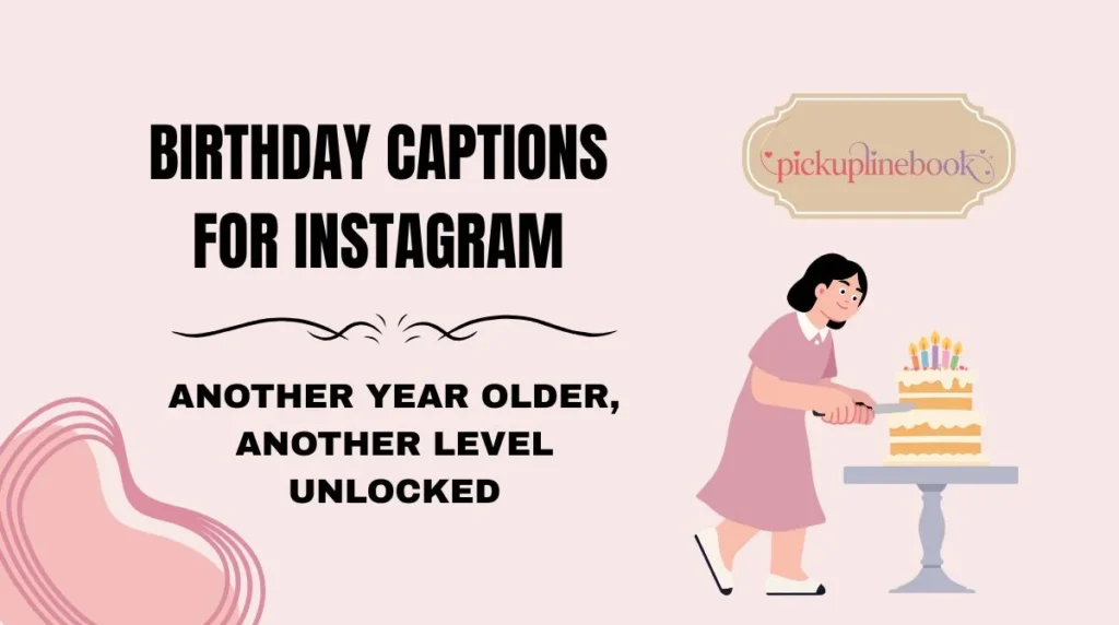 Birthday Captions for Instagram