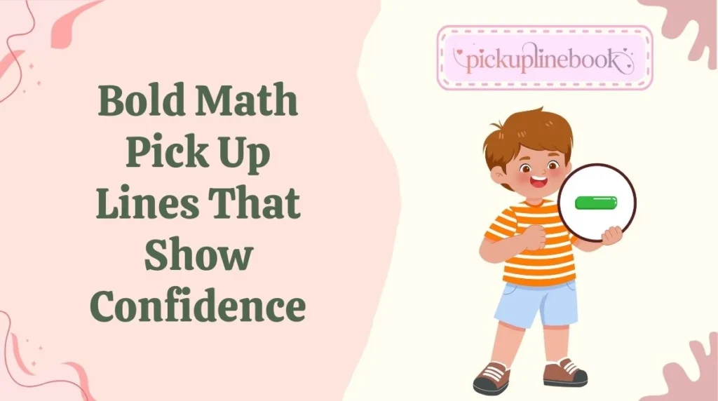 Bold Math Pick Up Lines That Show Confidence