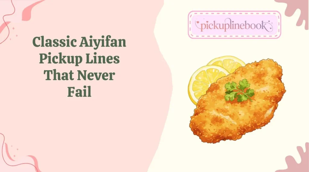 aiyifan-pickup-lines