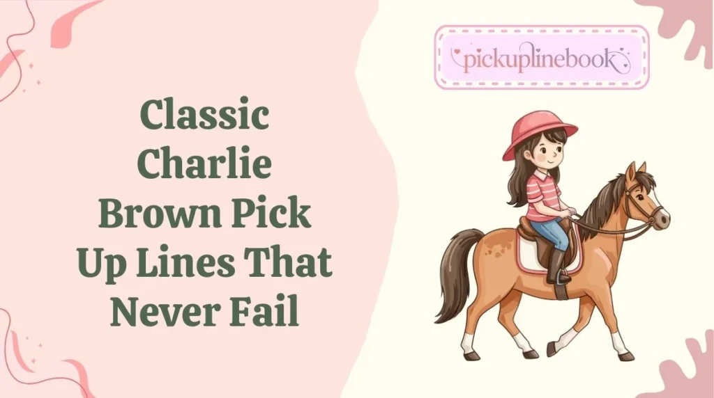 Classic Charlie Brown Pick Up Lines That Never Fail