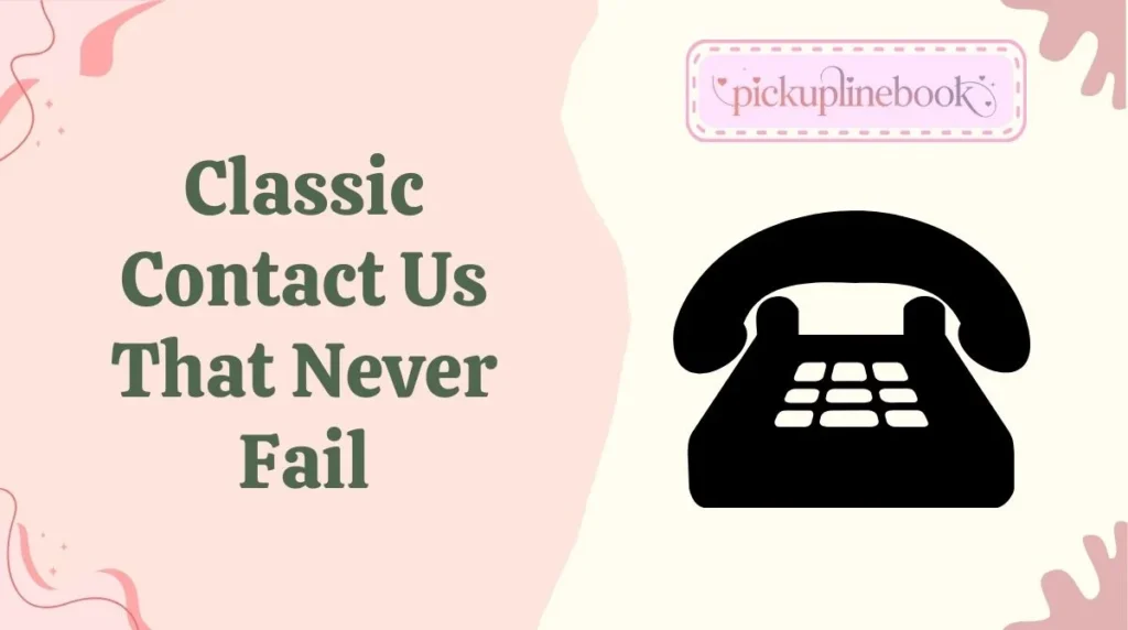 Classic Contact Us That Never Fail