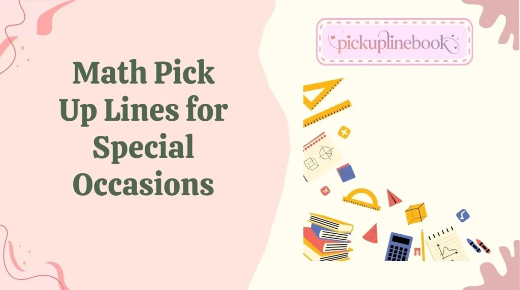 Math Pick Up Lines for Special Occasions