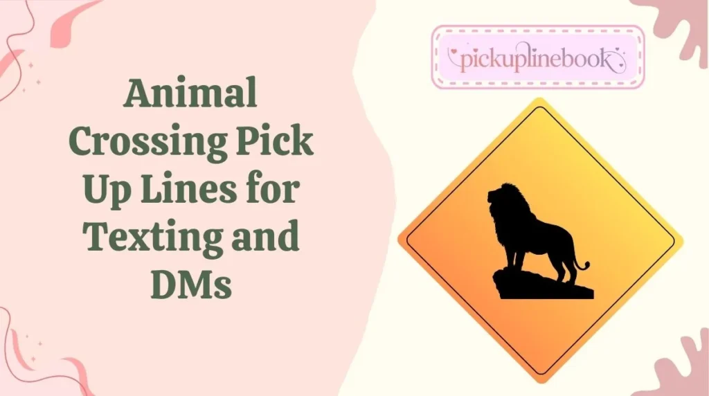 Animal Crossing Pick Up Lines for Texting and DMs