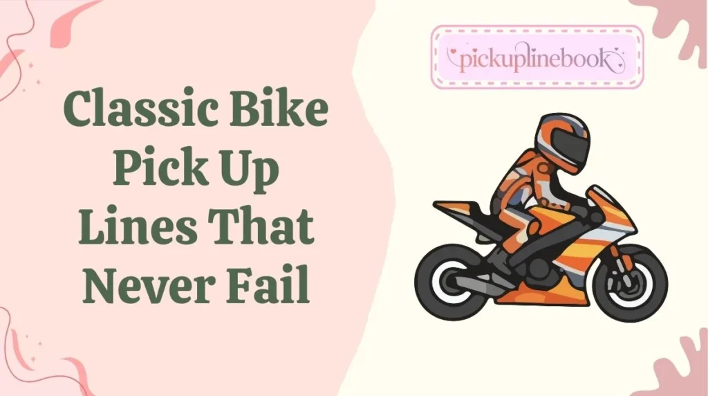 Classic Bike Pick Up Lines That Never Fail