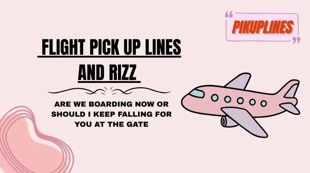 Flight Pick Up Lines and Rizz