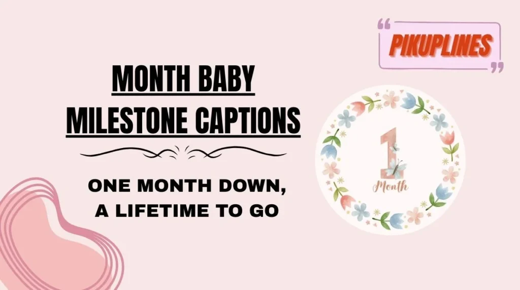 Month Baby Milestone Captions